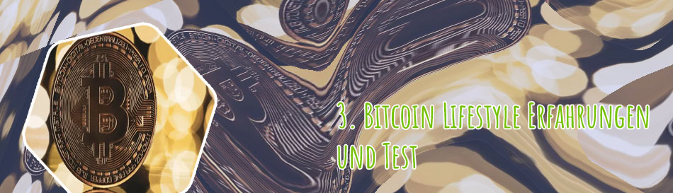 Bitcoin lifestyle test